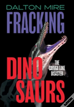 Capa do artigo Fracking Dinosaurs