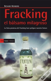 Capa do artigo Fracking El Bálsamo Milagroso
