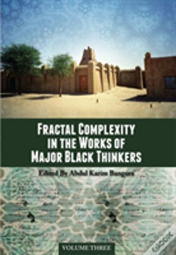 Capa do artigo Fractal Complexity In The Works Of Major Black Thinkers, Volume Three
