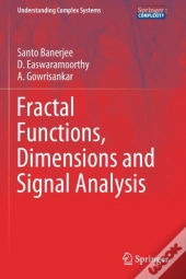 Fractal Functions, Dimensions And Signal Analysis