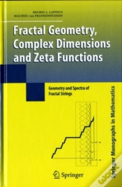 Capa do artigo Fractal Geometry, Complex Dimensions And Zeta Functions