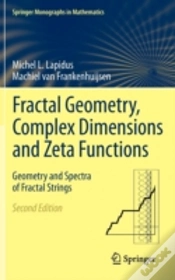 Capa do artigo Fractal Geometry, Complex Dimensions And Zeta Functions