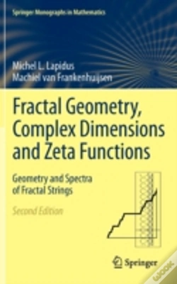 Capa do artigo Fractal Geometry, Complex Dimensions And Zeta Functions