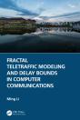 Fractal Teletraffic Modeling And Delay Bounds In Computer Communications - Preview
