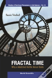 Capa do artigo Fractal Time: Why A Watched Kettle Never Boils