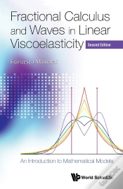 Capa do artigo Fractional Calculus And Waves In Linear Viscoelasticity: An Introduction To Mathematical Models (Second Edition)