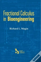 Fractional Calculus In Bioengineering