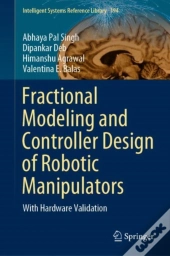 Fractional Modeling And Controller Design Of Robotic Manipulators