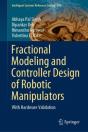 Fractional Modeling And Controller Design Of Robotic Manipulators - Preview