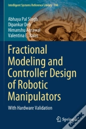 Fractional Modeling And Controller Design Of Robotic Manipulators
