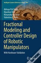 Fractional Modeling And Controller Design Of Robotic Manipulators