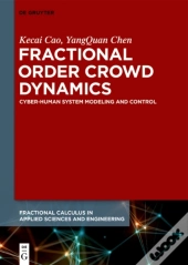 Fractional Order Crowd Dynamics