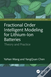 Fractional Order Intelligent Modeling For Lithium-Ion Batteries