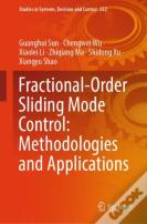Fractional-Order Sliding Mode Control: Methodologies And Applications