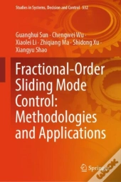 Fractional-Order Sliding Mode Control: Methodologies And Applications