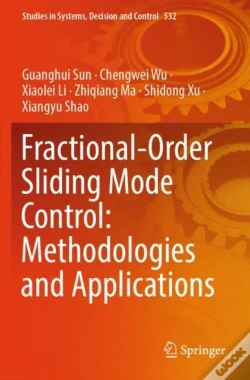 Capa do artigo Fractional-Order Sliding Mode Control: Methodologies And Applications