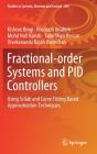Fractional-Order Systems And Pid Controllers - Preview