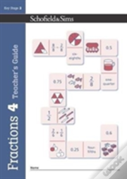 Fractions, Decimals And Percentages Book 4 Teacher'S Guide (Year 4, Ages 8-9)
