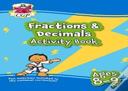 Fractions & Decimals Maths Activity Book For Ages 8-9 (Year 4)