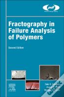 Fractography In Failure Analysis Of Polymers