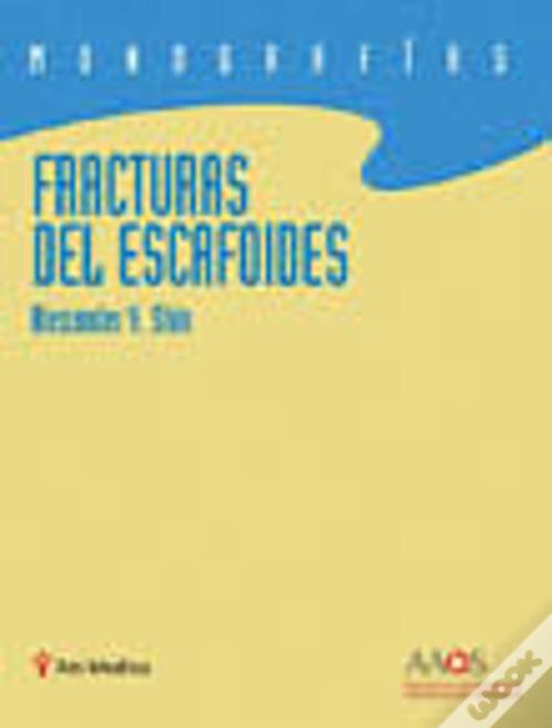 fracturas-del-escafoides-monograf-as-de-la-aaos-de-shin-livro-wook