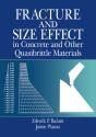 Fracture And Size Effect In Concrete And Other Quasibrittle Materials - Preview