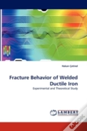 Fracture Behavior Of Welded Ductile Iron
