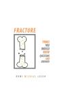 Fracture - Preview