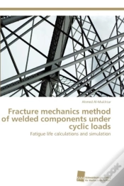 Capa do artigo Fracture Mechanics Method Of Welded Components Under Cyclic Loads