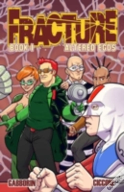 Capa do artigo Fracture Volume 1: Altered Egos