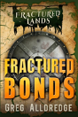 Fractured Bonds - Preview