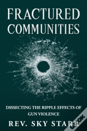 Capa do artigo Fractured Communities: Dissecting The Ri