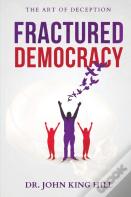 Fractured Democracy