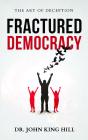 Fractured Democracy - Preview