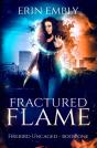 Fractured Flame  Firebird Uncaged Book 1 - Preview