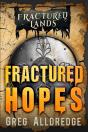 Fractured Hopes - Preview