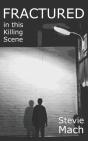 Fractured In This Killing Scene - Preview
