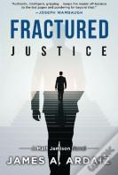 Fractured Justice