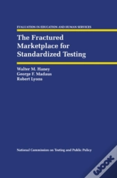 Fractured Marketplace For Standardized Testing