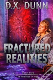 Fractured Realities