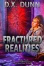Fractured Realities - Preview