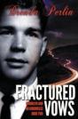 Fractured Vows (Brooklyn And Bo Chronicles - Preview