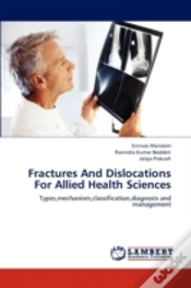 Capa do artigo Fractures And Dislocations For Allied Health Sciences