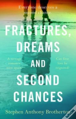 Capa do artigo Fractures, Dreams And Second Chance