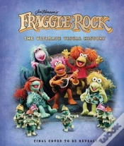 Capa do artigo Fraggle Rock: The Ultimate Visual History