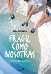 Capa do artigo Frágil Como Nosotras, Fuerte Como La Amistad