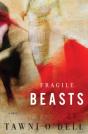 Fragile Beasts - Preview