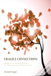 Fragile Connections