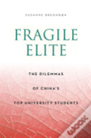 Fragile Elite