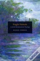 Fragile Finitude